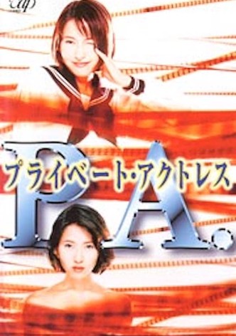 P.A. Private Actress