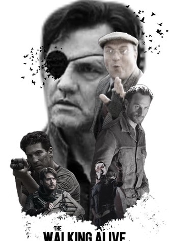 The Walking Alive