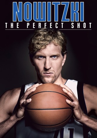 Nowitzki: The Perfect Shot