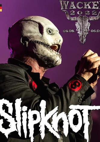 Slipknot Live - Wacken Open Air 2022