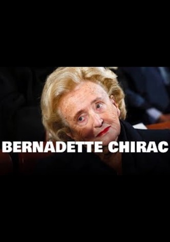 Bernadette Chirac - Un jour, un destin