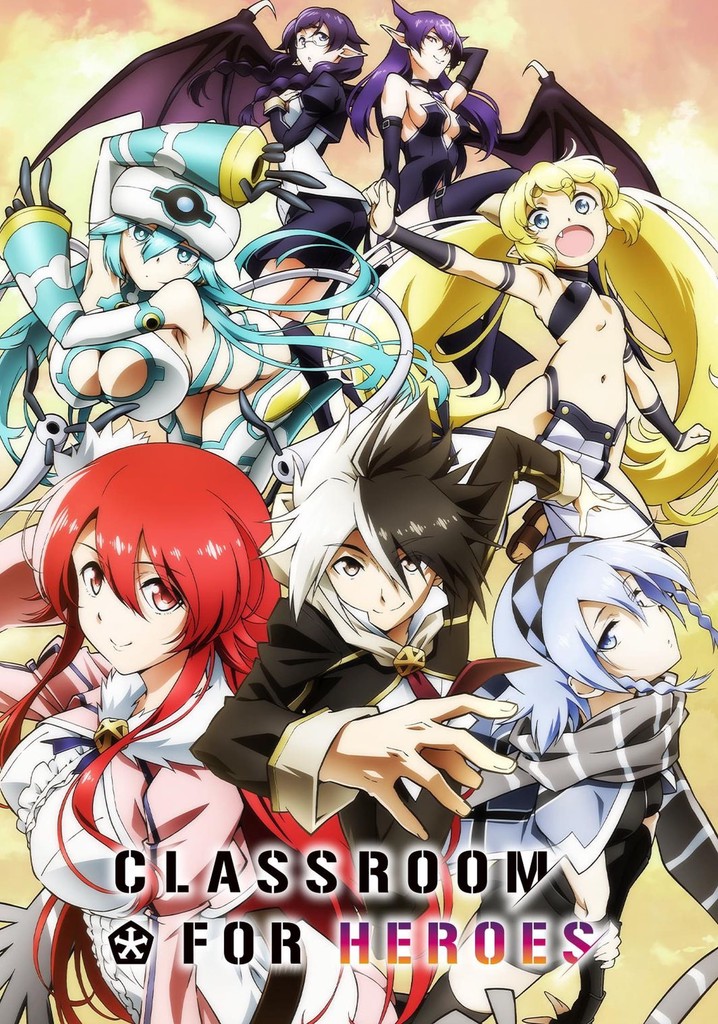 Saison 1 Classroom for Heroes streaming où regarder les épisodes?