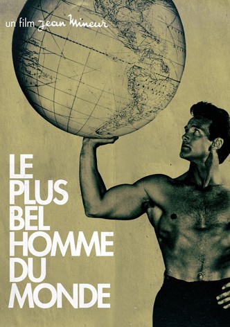 Le Plus Bel Homme du monde