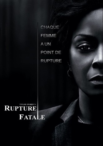 Rupture fatale