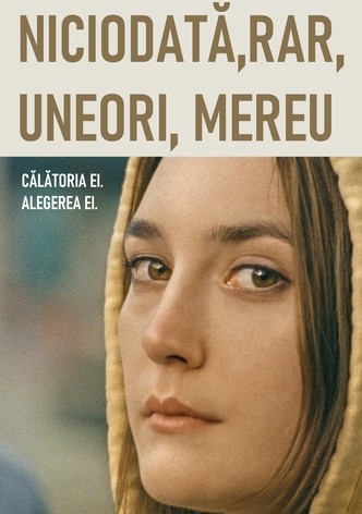 Niciodată, rareori, uneori, întotdeauna