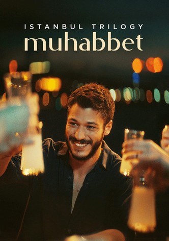 Istanbul Trilogy: Muhabbet