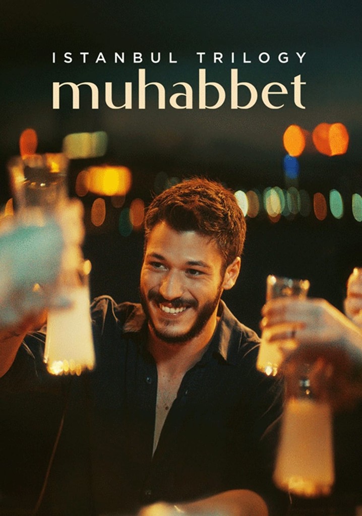 İstanbul Üçlemesi: Muhabbet