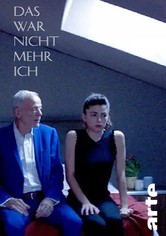 Das war nicht mehr ich