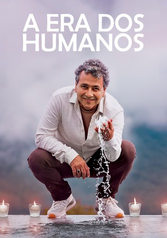 A Era dos Humanos