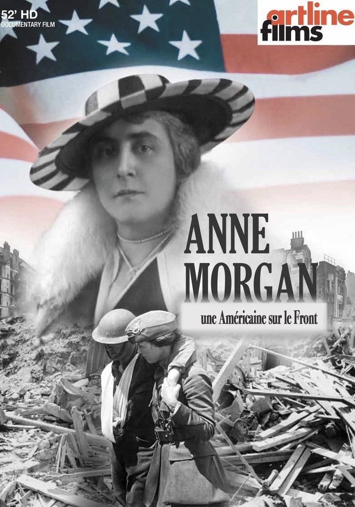 Anne Morgan, une Américaine sur le front