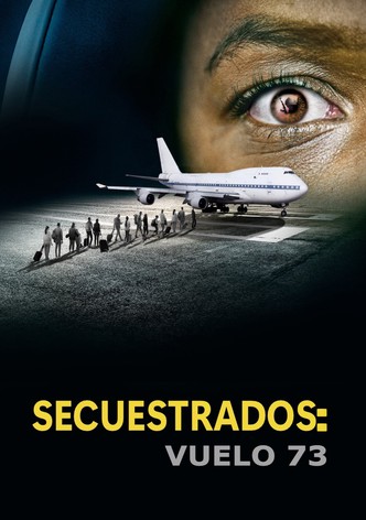 Secuestrados: Vuelo 73