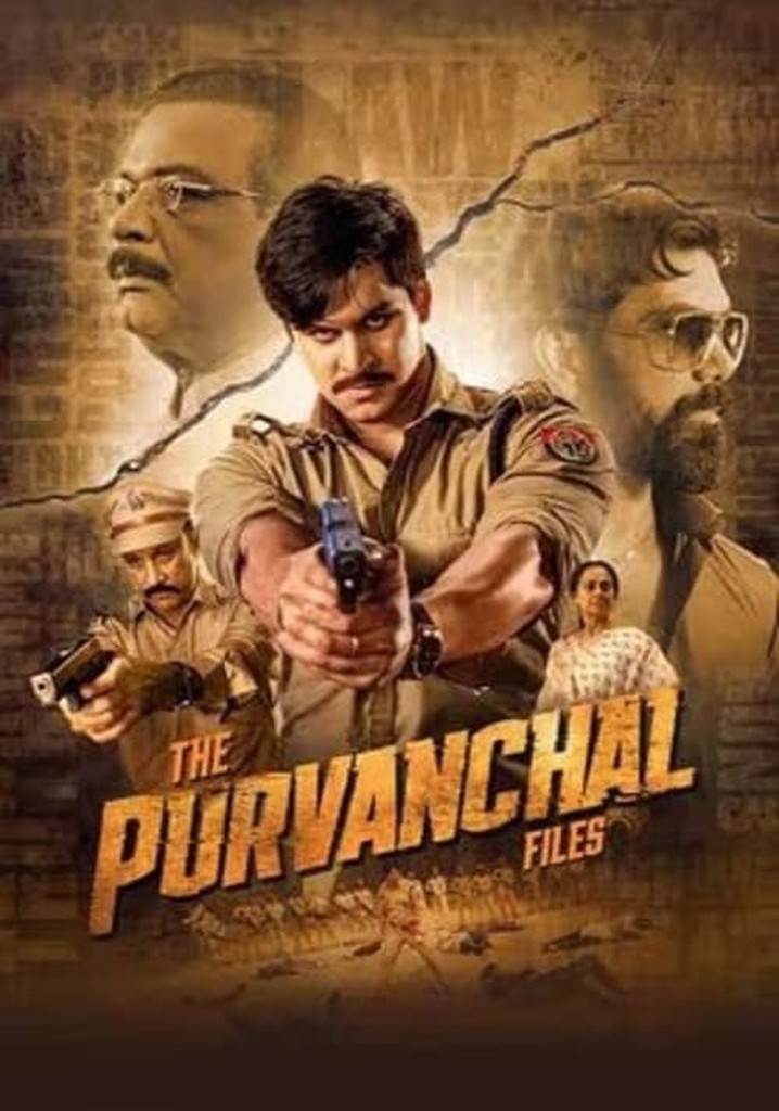 The Purvanchal Files
