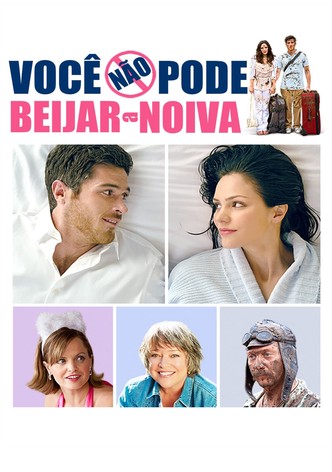 Você Não Pode Beijar A Noiva