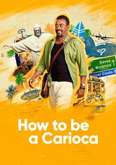 How To Be a Carioca
