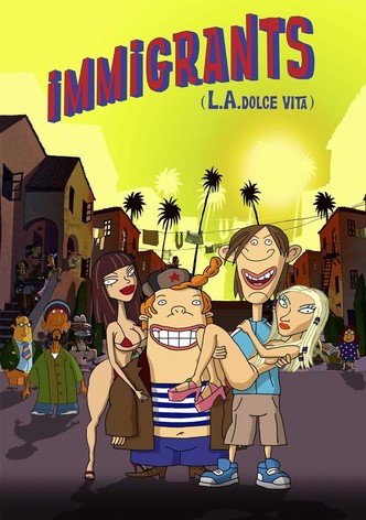 Inmigrantes L.A Dolce Vita