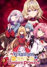 The Vexations of a Shut-In Vampire Princess - Staffel 1