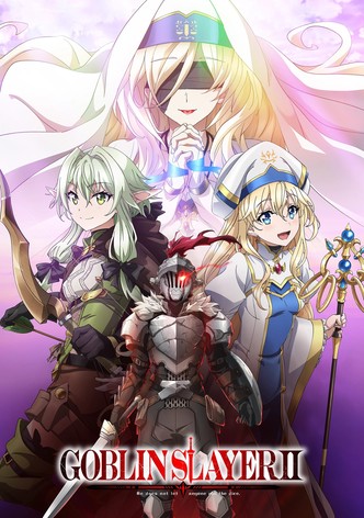 Watch GOBLIN SLAYER -GOBLIN'S CROWN