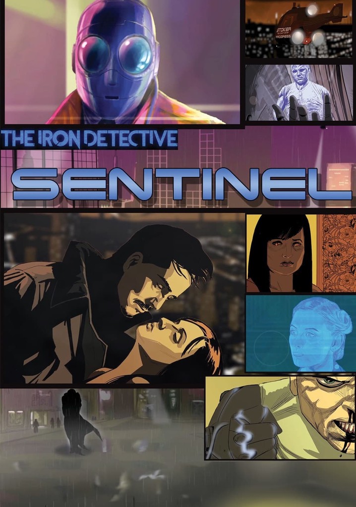 The Iron Detective: Sentinel