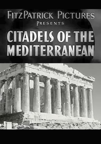 Citadels of the Mediterranean