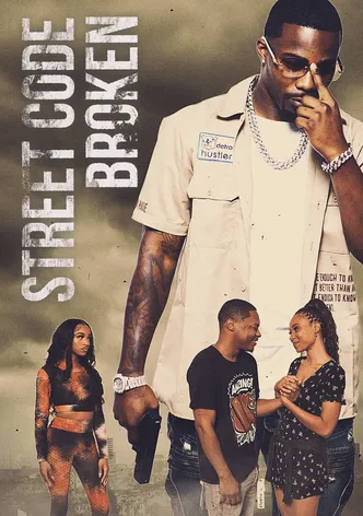 Street Code Broken poster