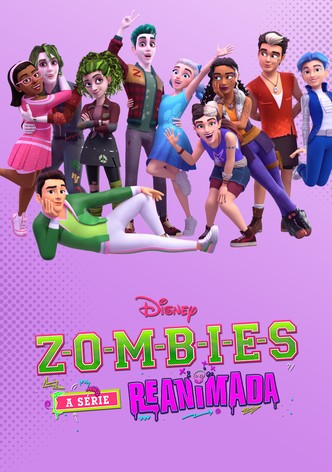 Zombies: A Série Reanimada