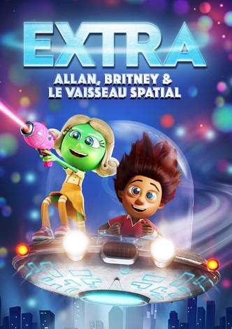 Extra : Allan, Britney et le vaisseau spatial