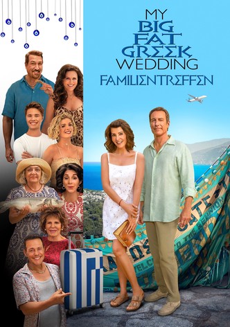 My Big Fat Greek Wedding - Familientreffen