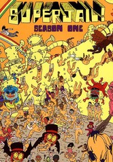 Superjail! - Season 1