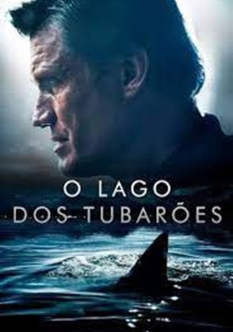 O Lago dos Tubarões
