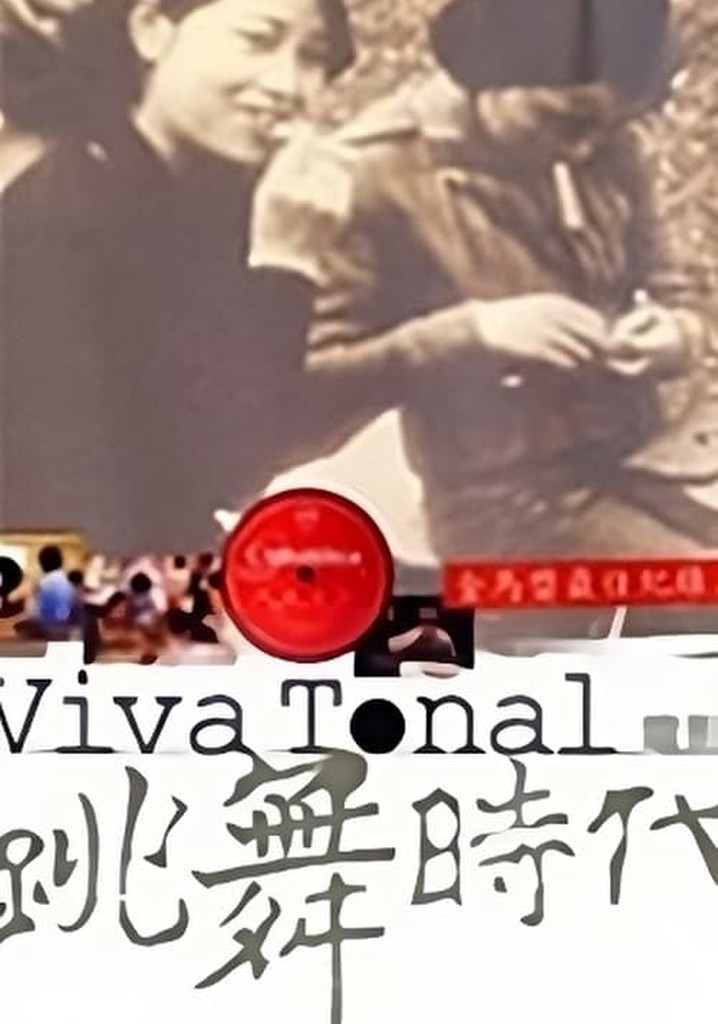Viva Tonal: The Dance Age