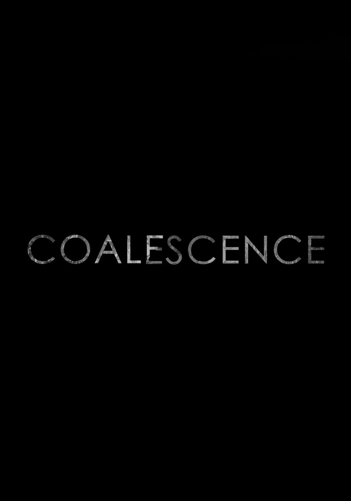 Coalescence