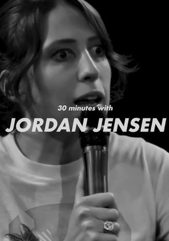 30 Minutes with Jordan Jensen