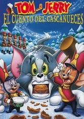 Tom y Jerry: El cuento de Cascanueces