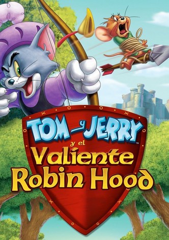 Tom y Jerry: Robin Hood y el ratón de Sherwood