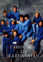 House of Kardashian