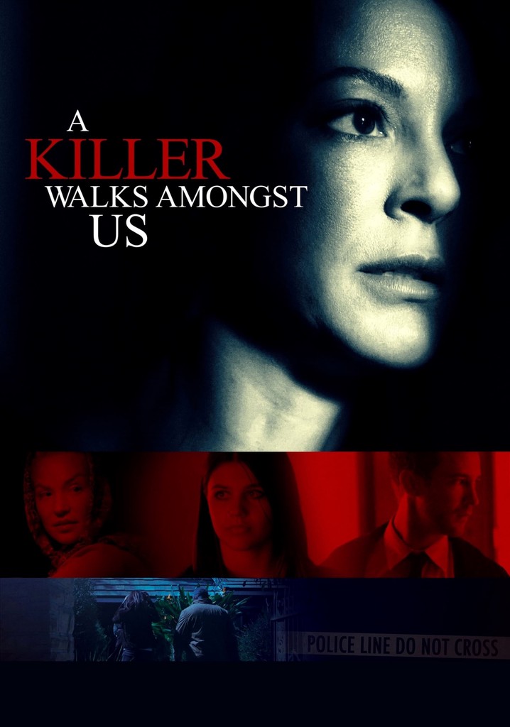 A Killer Walks Amongst Us