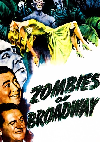 Zombies on Broadway