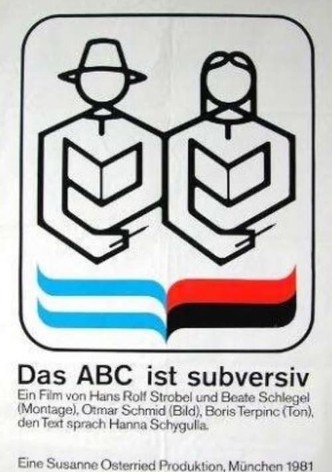 Das ABC ist subversiv