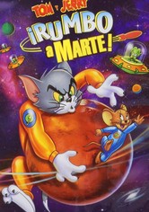 Tom y Jerry: Rumbo a marte