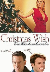 Christmas Wish - Wenn Wünsche wahr werden