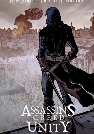 Assassin’s Creed Unity: Rob Zombie’s French Revolution