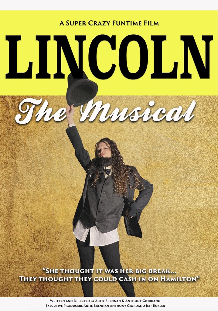 Lincoln The Musical