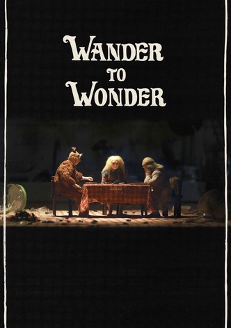 Wander to Wonder