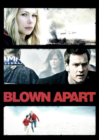 Blown Apart