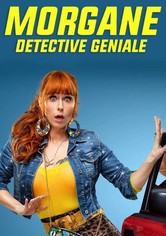Morgane - Detective geniale