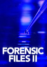 Forensic Files II