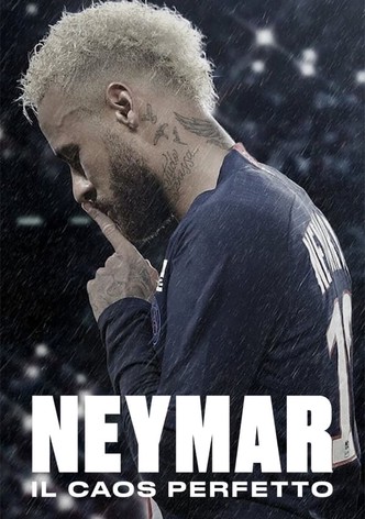 Neymar: Il caos perfetto