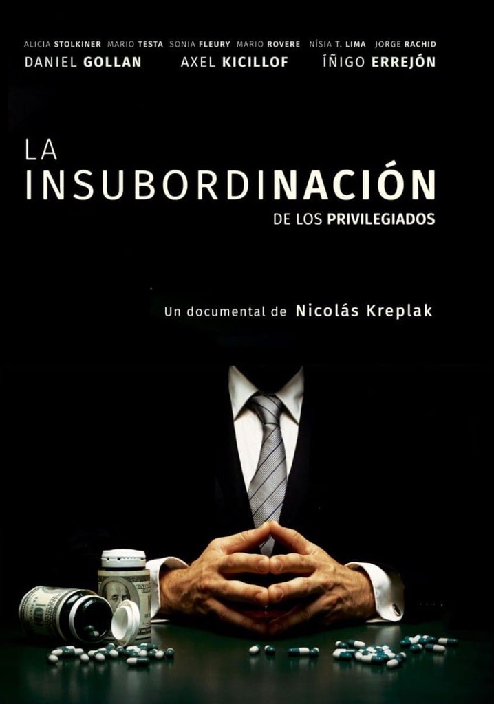 La Insubordinación de los Privilegiados