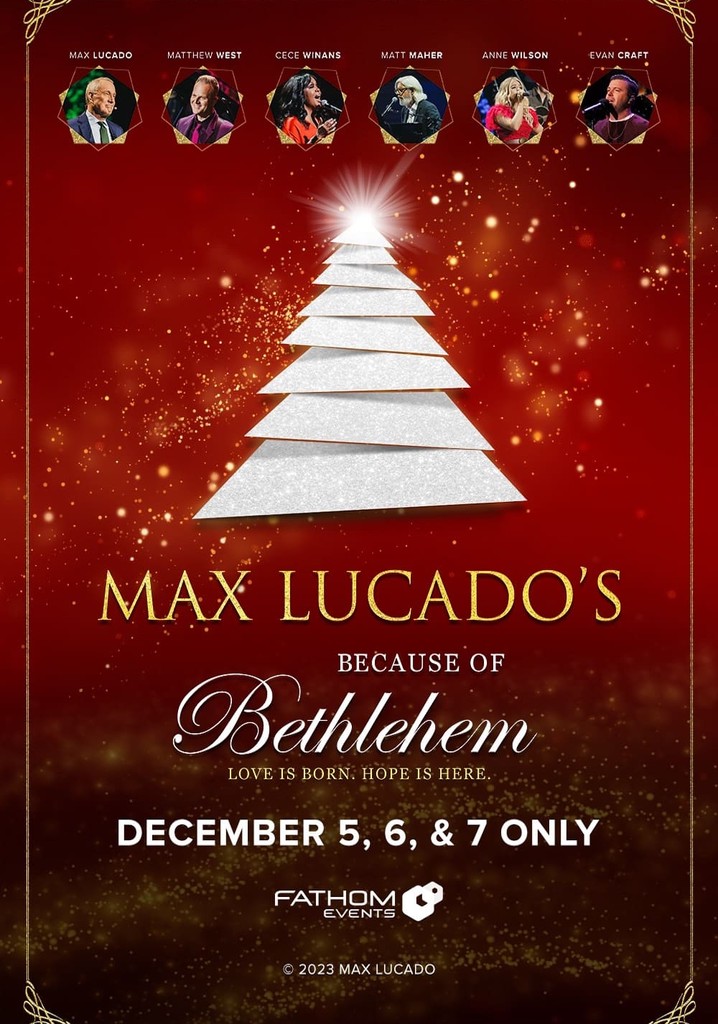 Max Lucado's Because of Bethlehem streaming