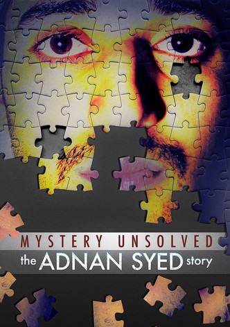 Mystery Unsolved: The Adnan Syed Story